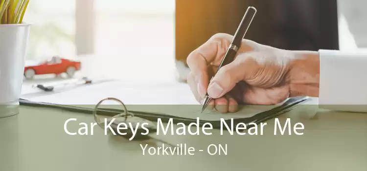Car Keys Made Near Me Yorkville - ON