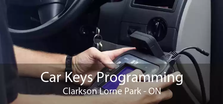 Car Keys Programming Clarkson Lorne Park - ON