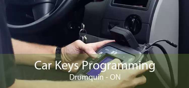 Car Keys Programming Drumquin - ON