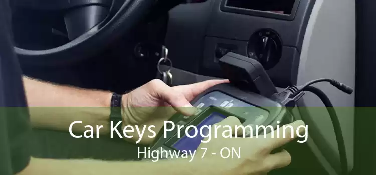Car Keys Programming Highway 7 - ON