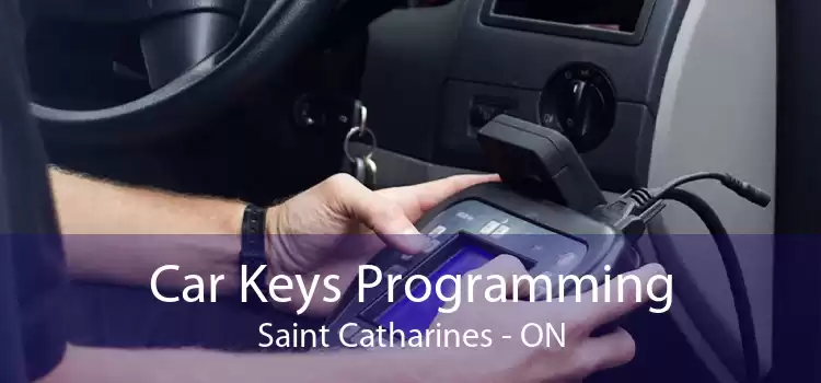 Car Keys Programming Saint Catharines - ON