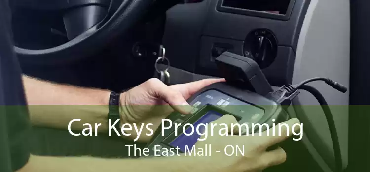Car Keys Programming The East Mall - ON