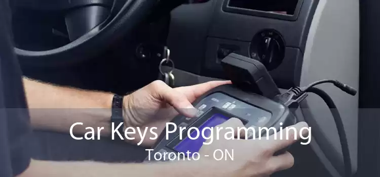 Car Keys Programming Toronto - ON