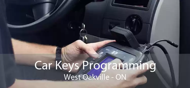 Car Keys Programming West Oakville - ON