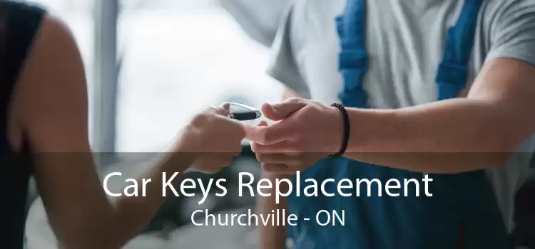 Car Keys Replacement Churchville - ON
