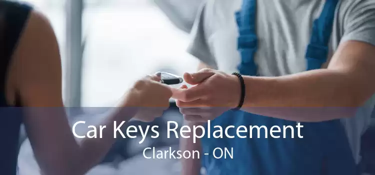 Car Keys Replacement Clarkson - ON