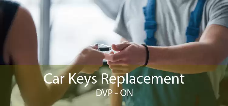 Car Keys Replacement DVP - ON