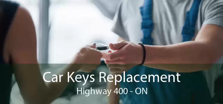 Car Keys Replacement Highway 400 - ON
