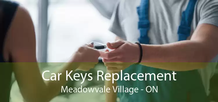 Car Keys Replacement Meadowvale Village - ON