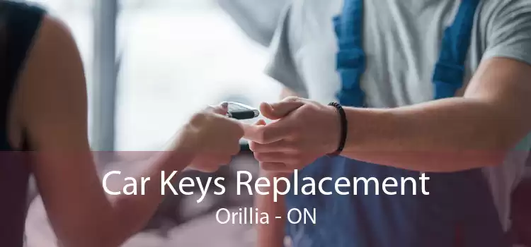 Car Keys Replacement Orillia - ON