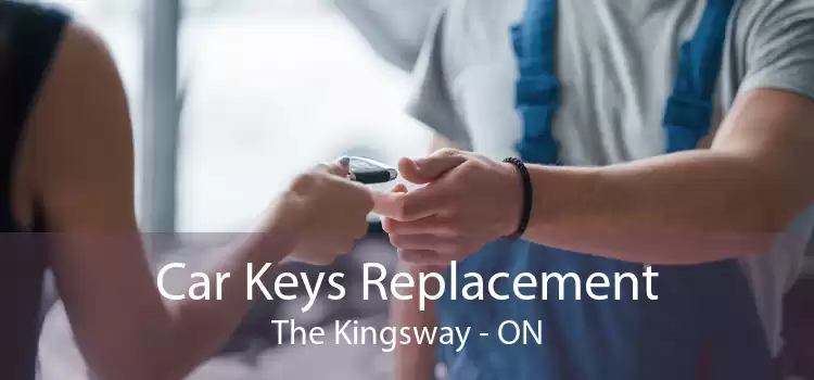 Car Keys Replacement The Kingsway - ON
