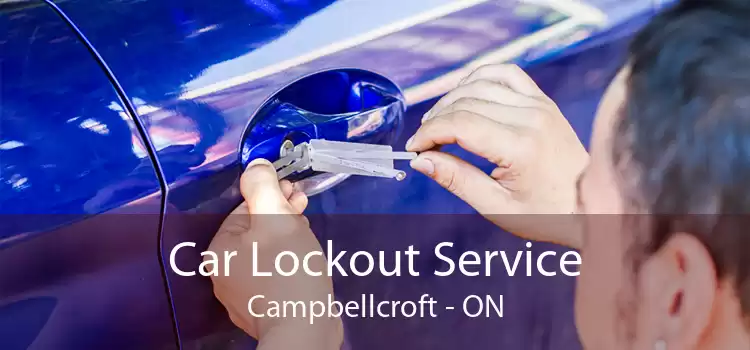 Car Lockout Service Campbellcroft - ON