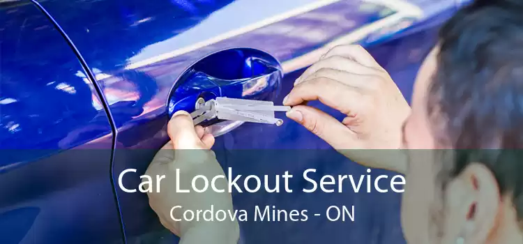 Car Lockout Service Cordova Mines - ON