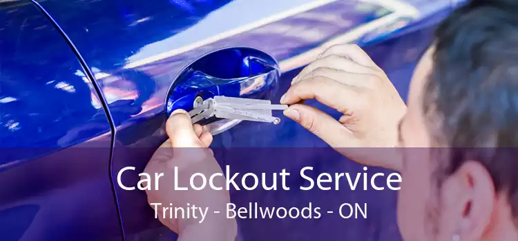 Car Lockout Service Trinity - Bellwoods - ON