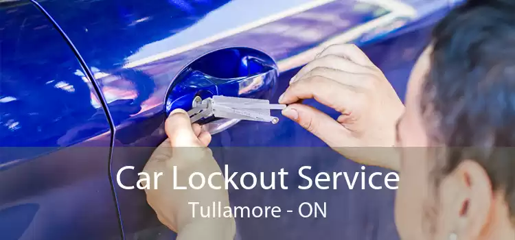 Car Lockout Service Tullamore - ON