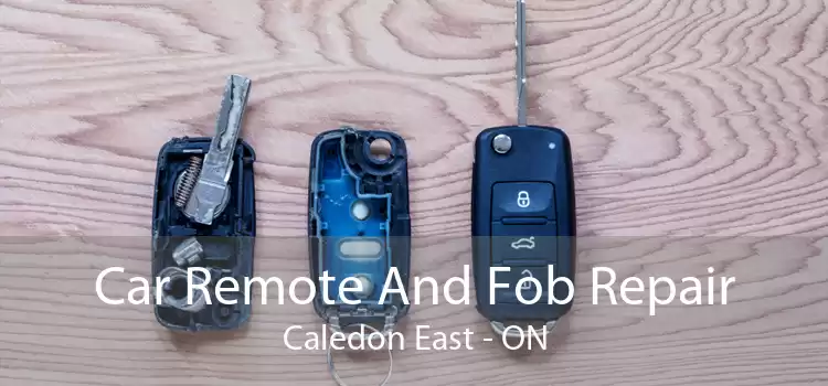 Car Remote And Fob Repair Caledon East - ON