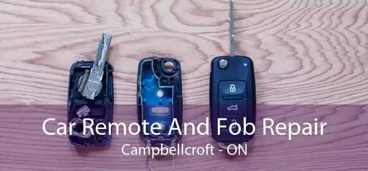 Car Remote And Fob Repair Campbellcroft - ON