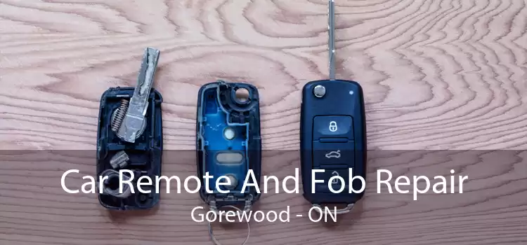 Car Remote And Fob Repair Gorewood - ON
