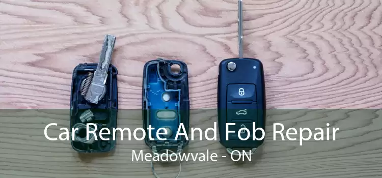Car Remote And Fob Repair Meadowvale - ON