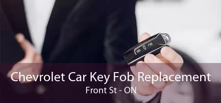 Chevrolet Car Key Fob Replacement Front St - ON