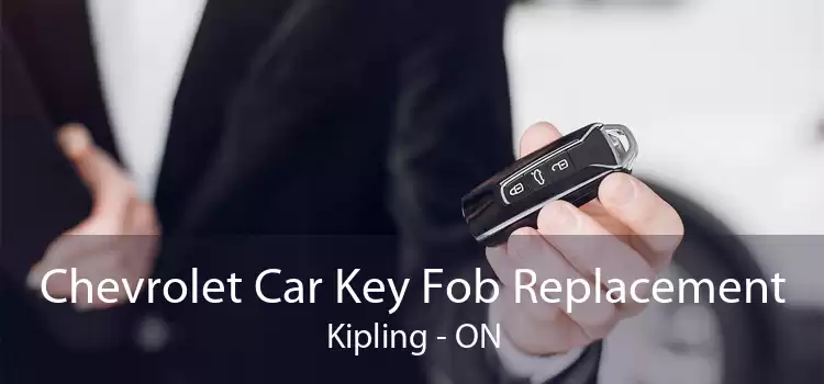 Chevrolet Car Key Fob Replacement Kipling - ON