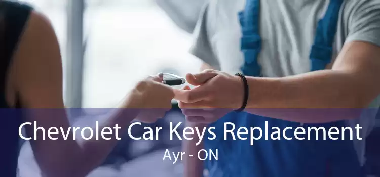 Chevrolet Car Keys Replacement Ayr - ON