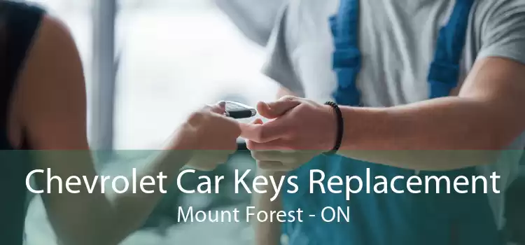 Chevrolet Car Keys Replacement Mount Forest - ON