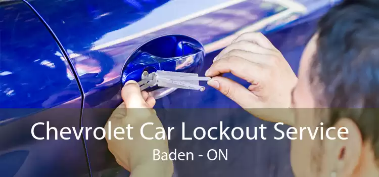 Chevrolet Car Lockout Service Baden - ON
