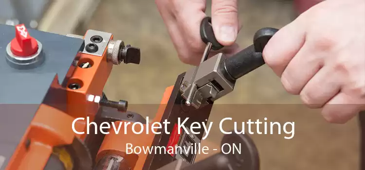 Chevrolet Key Cutting Bowmanville - ON