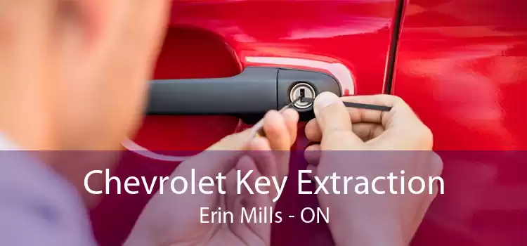 Chevrolet Key Extraction Erin Mills - ON