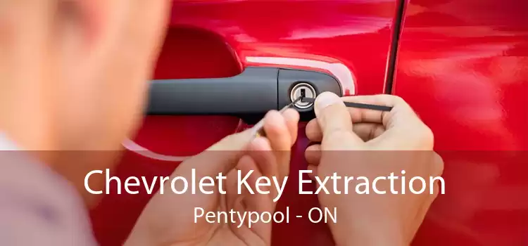 Chevrolet Key Extraction Pentypool - ON