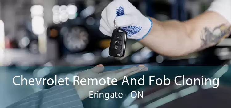 Chevrolet Remote And Fob Cloning Eringate - ON
