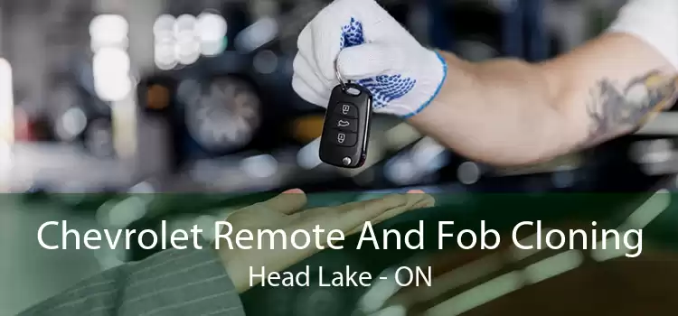 Chevrolet Remote And Fob Cloning Head Lake - ON