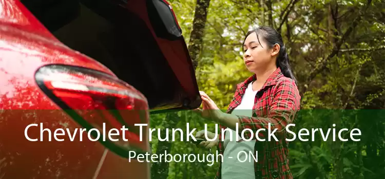 Chevrolet Trunk Unlock Service Peterborough - ON