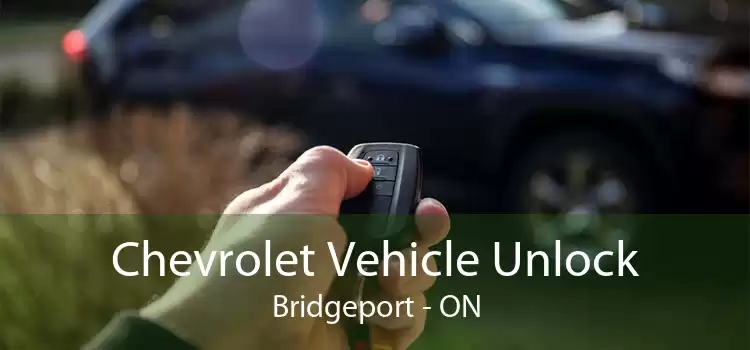 Chevrolet Vehicle Unlock Bridgeport - ON