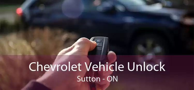 Chevrolet Vehicle Unlock Sutton - ON