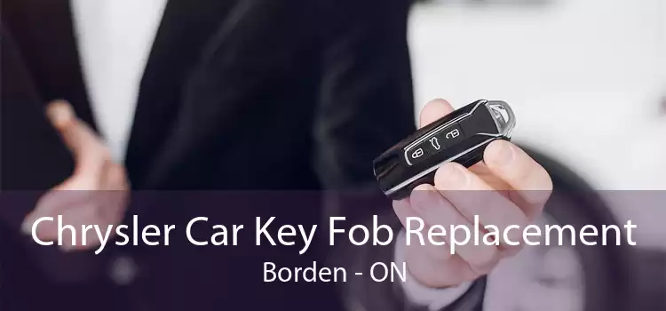 Chrysler Car Key Fob Replacement Borden - ON