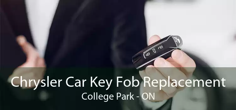 Chrysler Car Key Fob Replacement College Park - ON