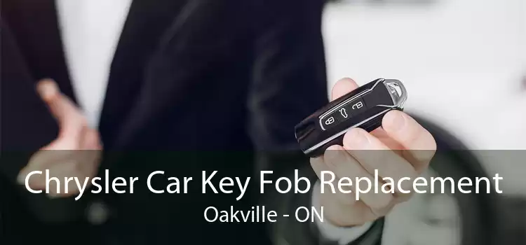 Chrysler Car Key Fob Replacement Oakville - ON