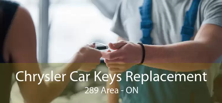 Chrysler Car Keys Replacement 289 Area - ON