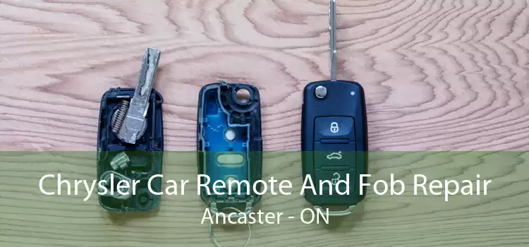 Chrysler Car Remote And Fob Repair Ancaster - ON
