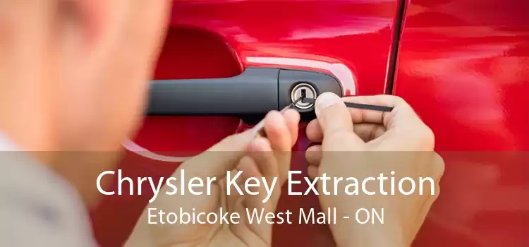 Chrysler Key Extraction Etobicoke West Mall - ON