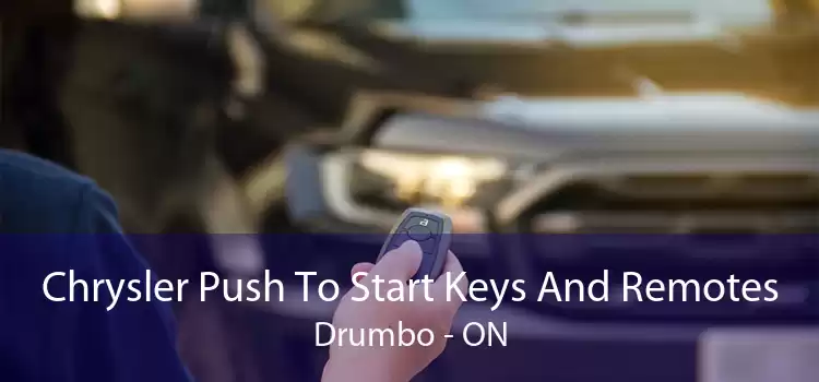 Chrysler Push To Start Keys And Remotes Drumbo - ON
