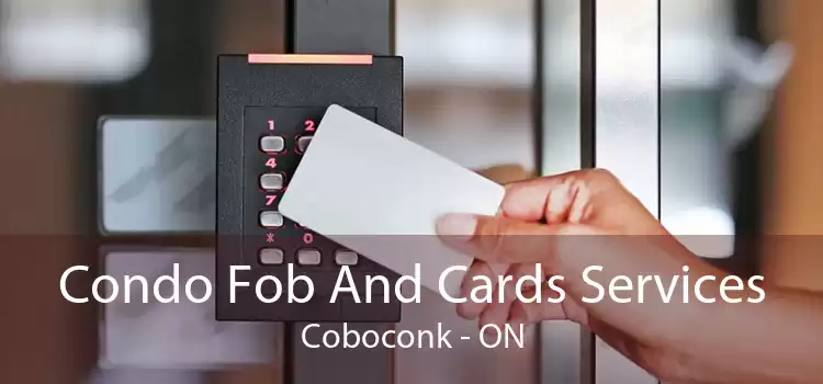 Condo Fob And Cards Services Coboconk - ON
