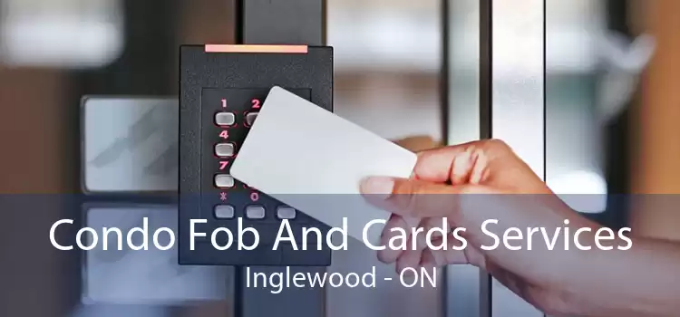 Condo Fob And Cards Services Inglewood - ON