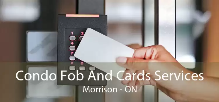 Condo Fob And Cards Services Morrison - ON