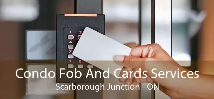 Condo Fob And Cards Services Scarborough Junction - ON