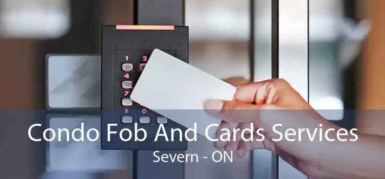 Condo Fob And Cards Services Severn - ON