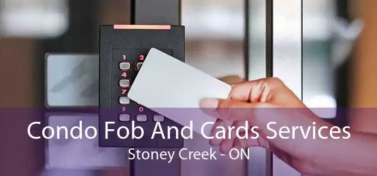 Condo Fob And Cards Services Stoney Creek - ON