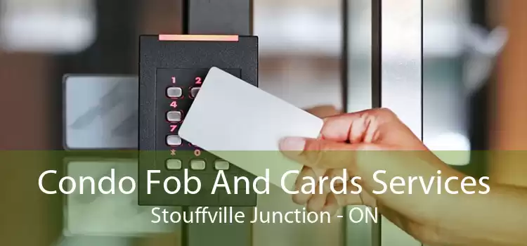 Condo Fob And Cards Services Stouffville Junction - ON